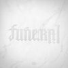 Lil Wayne - Funeral (Deluxe)