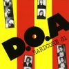 D.O.A. - Hardcore '81