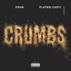 DRAM & Playboi Carti - Crumbs