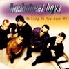 Backstreet Boys - As Long as You Love Me