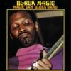 Magic Sam - Black Magic