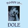 Đorđe Balašević - Marim Ja...