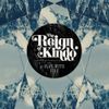 The Reign of Kindo - Play with Fire