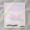 A1TH - HIGH HOPES