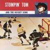 Stompin' Tom Connors - Stompin' Tom And The Hockey Song