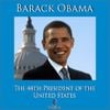 Barack Obama - The 44th President of the United States