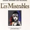 Broadway Cast - Les Mis&eacute;rables (Original Broadway Cast Recording)