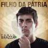 Fabio Brazza - Filho da P&aacute;tria