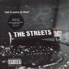 The Streets - Has It Come to This?