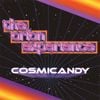 The Orion Experience - Cosmicandy