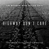 Highway Don’t Care