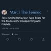 Marci The Fennec - Toxic Online Behaviour Type Beats for the Moderately Disappointing and Friends