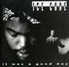 Ice Cube - It Was a Good Day