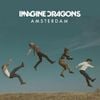 Imagine Dragons - Amsterdam