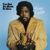 Barry White - I've Got So Much to Give
