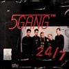 5GANG - 24/7