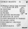 Georges Brassens - IX [Supplique pour &ecirc;tre enterr&eacute; &agrave; la plage de S&egrave;te]