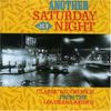 Various Artists - Another Saturday Night: Classic Recordings From The Louisiana Bayous