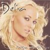 Delia - Parfum De Fericire