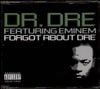 Dr. Dre - Forgot About Dre