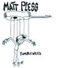 Matt Pless - Tumbleweed