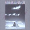 Steve Roach, Kevin Braheny & Michael Stearns - Desert Solitaire
