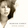 Mariah Carey - Open Arms