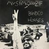 Muslimgauze - Blinded Horses