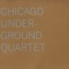 Chicago Underground Quartet