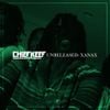 Unreleased: Xanax