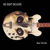 Be-Bop Deluxe - Axe Victim