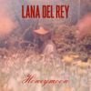 Lana Del Rey - Honeymoon