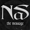 Nas - The Message