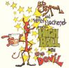 Les Claypool and the Holy Mackerel - Highball with the Devil