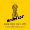 William Hutson & Jonathan Snipes - Room 237