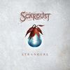 Scardust - Strangers