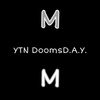 YTN DoomsD.A.Y. - M