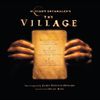 James Newton Howard - The Village
