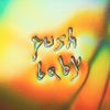 Push Baby - woah