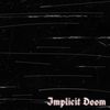 Implicit Doom - Implicit Doom (Black Album)