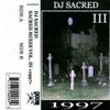 DJ Sacred - Sacred Mixes Vol. III "1997"