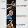 London Symphony Orchestra / John Barbirolli / Jacqueline Du Pré / Janet Baker - Cello Concerto; Sea Pictures