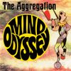 The Aggregation - Mind Odyssey