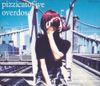 Pizzicato Five - Overdose