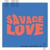 Jawsh 685, Jason Derulo & BTS - Savage Love (Laxed - Siren Beat) [BTS Remix]