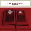 The Black Dog - Silenced