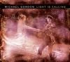 Michael Gordon - Light Is Calling