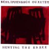 Schlippenbach Quartet - Hunting the Snake