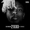 21 Savage & Xxxtentacion - 21XXX