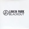 Linkin Park - Blackout